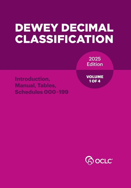 Book cover for Dewey Decimal Classification, 2025 (Introduction, Manual, Tables, Schedules 000-199) (Volume 1 of 4)
