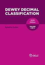 Book cover for Dewey Decimal Classification, 2025 (Relative Index) (Volume 4 of 4)