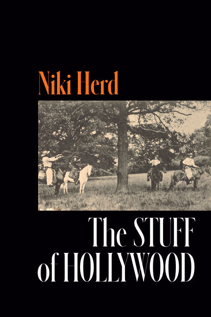 Book cover for The Stuff of Hollywood