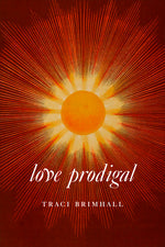 Book cover for Love Prodigal