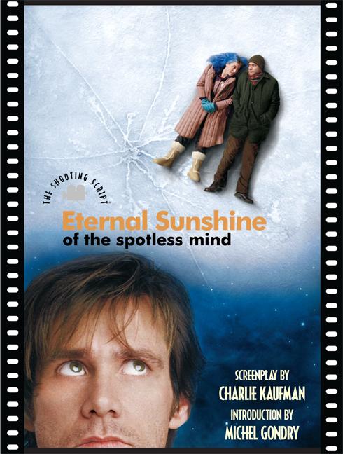 Book cover for Eternal Sunshine of the Spotless Mind (Shooting Script)