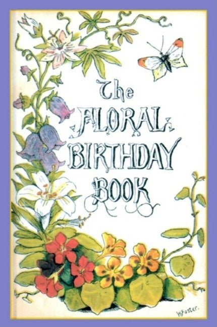 Book cover for The Floral Birthday Book: Flowers and Their Emblems