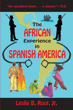 Book cover for African Experience in Spanish America (Revised)