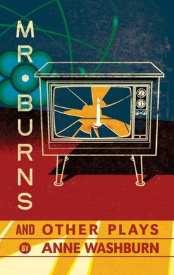 Book cover for Mr. Burns and Other Plays