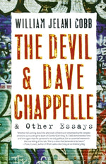 Book cover for The Devil and Dave Chappelle: And Other Essays