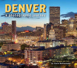 Book cover for Denver: A Photographic Journey