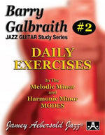 Book cover for Barry Galbraith Jazz Guitar Study 2 -- Daily Exercises: In the Melodic Minor and Harmonic Minor Modes