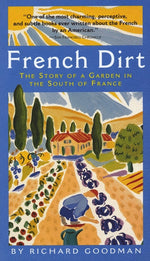 Book cover for French Dirt: The Story of a Garden in the South of France