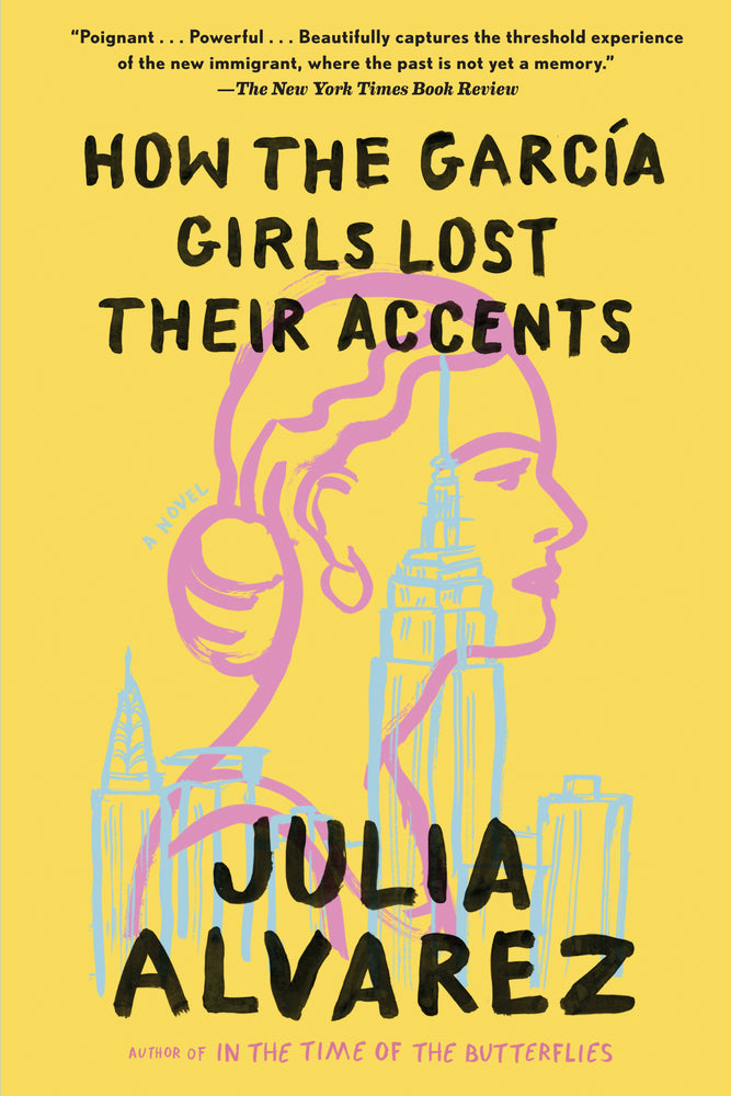 Book cover for How the Garcia Girls Lost Their Accents