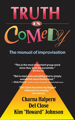 Book cover for Truth in Comedy: The Manual for Improvisation