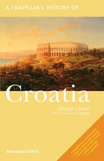 Book cover for A Traveller's History of Croatia
