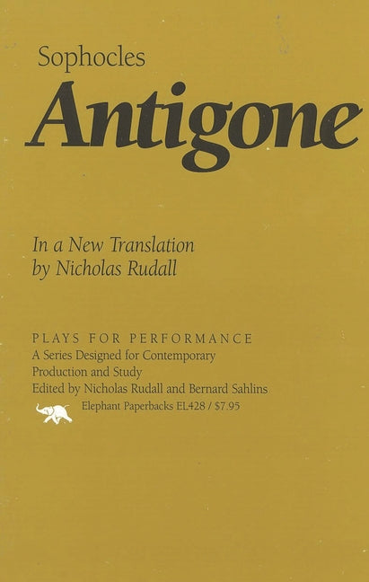 Book cover for Antigone: In a New Translation by Nicholas Rudall