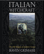 Book cover for Italian Witchcraft: The Old Religion of Southern Europe