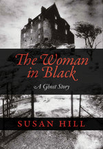 Book cover for The Woman in Black: A Ghost Story