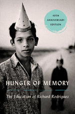 Book cover for Hunger of Memory: The Education of Richard Rodriguez