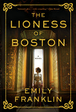 Book cover for The Lioness of Boston