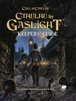 Book cover for Cthulhu by Gaslight: Keepers' Guide