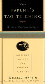 Book cover for The Parent's Tao Te Ching: Ancient Advice for Modern Parents