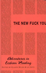 Book cover for The New Fuck You: Adventures in Lesbian Reading