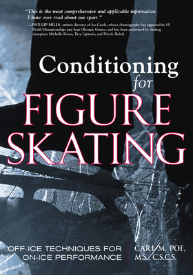 Book cover for Conditioning for Figure Skating: Off-Ice Techniques for On-Ice Performance