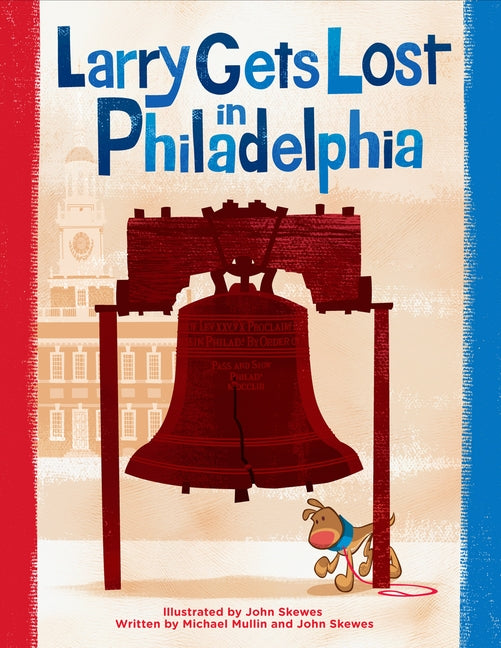 Book cover for Larry Gets Lost in Philadelphia