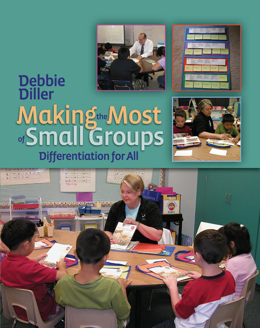 Book cover for Making the Most of Small Groups: Differentiation for All