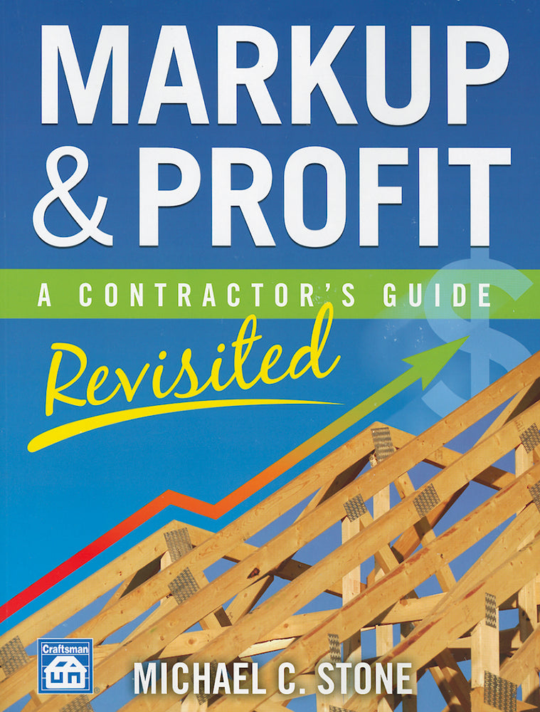 Book cover for Markup & Profit: A Contractor's Guide, Revisited