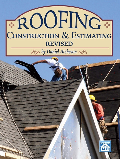 Book cover for Roofing Construction & Estimating Revised