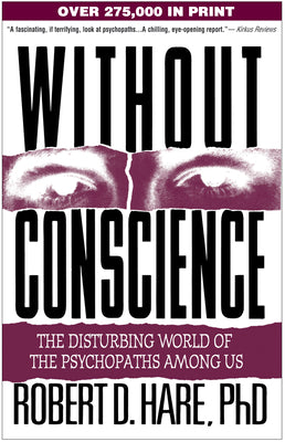 Book cover for Without Conscience: The Disturbing World of the Psychopaths Among Us