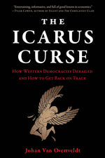 Book cover for Icarus Curse: How Western Democracies Derailed and How to Get Back on Track