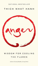 Book cover for Anger: Wisdom for Cooling the Flames