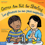 Book cover for Germs Are Not for Sharing / Los Gérmenes No Son Para Compartir