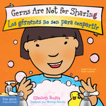Book cover for Germs Are Not for Sharing / Los Gérmenes No Son Para Compartir