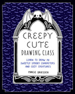 Book cover for Creepy Cute Drawing Class: Learn to Draw 70 Sweetly Spooky Characters and Cozy Creatures