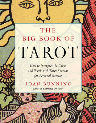 Book cover for The Big Book of Tarot: How to Interpret the Cards and Work with Tarot Spreads for Personal Growth