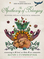 Book cover for Apothecary of Belonging: Seasonal Rituals and Practical Herbalism