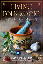 Book cover for Living Folk Magic: Crafting Your Own Magical Life