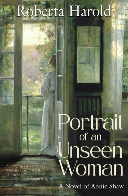 Book cover for Portrait of an Unseen Woman: A Novel of Annie Shaw