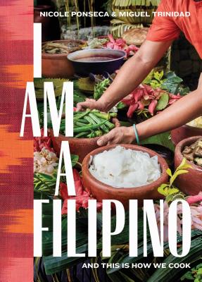 Book cover for I Am a Filipino: And This Is How We Cook