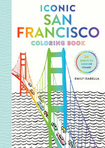 Book cover for Iconic San Francisco Coloring Book