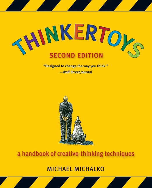 Book cover for Thinkertoys: A Handbook of Creative-Thinking Techniques (Revised)