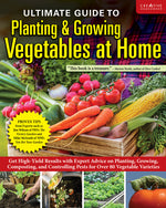 Book cover for Ultimate Guide to Planting & Growing Vegetables at Home: Get High-Yield Results with Expert Advice on Planting, Growing, Composting, and Controlling P
