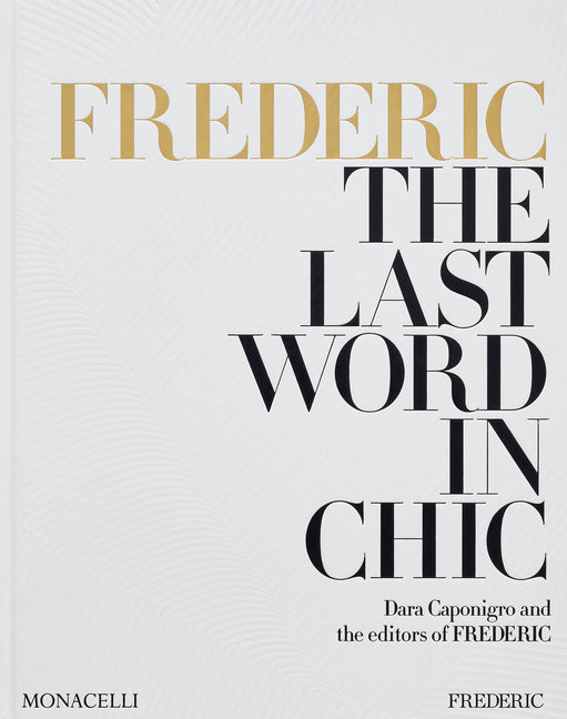 Book cover for Frederic: The Last Word in Chic
