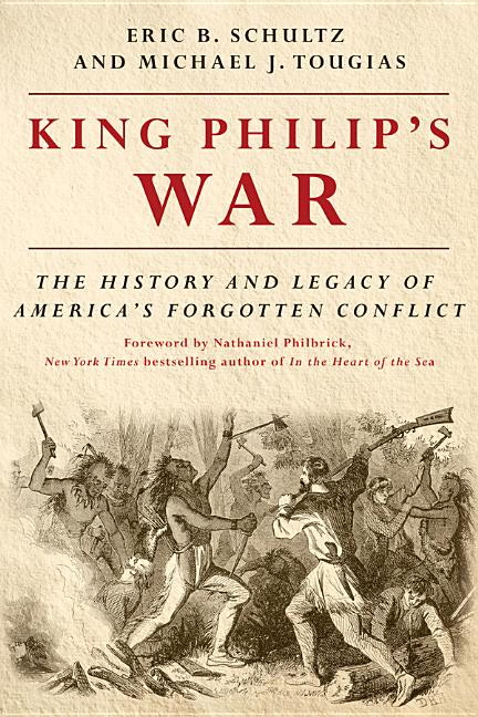 Book cover for King Philip's War: The History and Legacy of America's Forgotten Conflict (Revised)