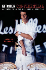 Book cover for Kitchen Confidential: Adventures in the Culinary Underbelly