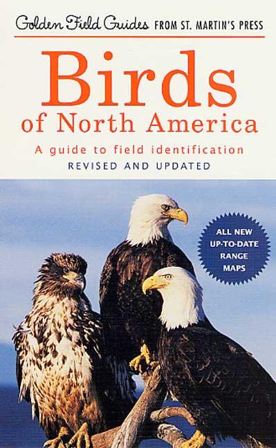 Book cover for Birds of North America: A Guide to Field Identification (Revised)
