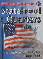 Book cover for Official Whitman(r) Coin Folder - Statehood Quarters: 1999-2009 (Single Mint): Complete 50 State Set: 1999-2008