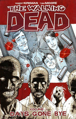 Book cover for Walking Dead Volume 1: Days Gone Bye