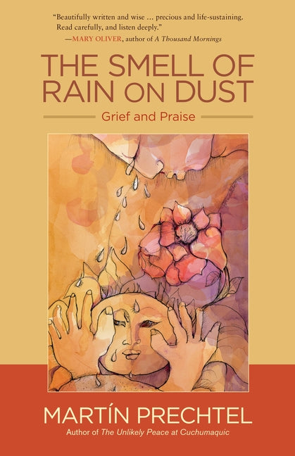 Book cover for The Smell of Rain on Dust: Grief and Praise