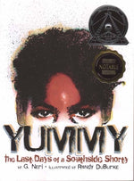 Book cover for Yummy: The Last Days of a Southside Shorty